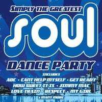 Simply the Greatest Soul Dance Party